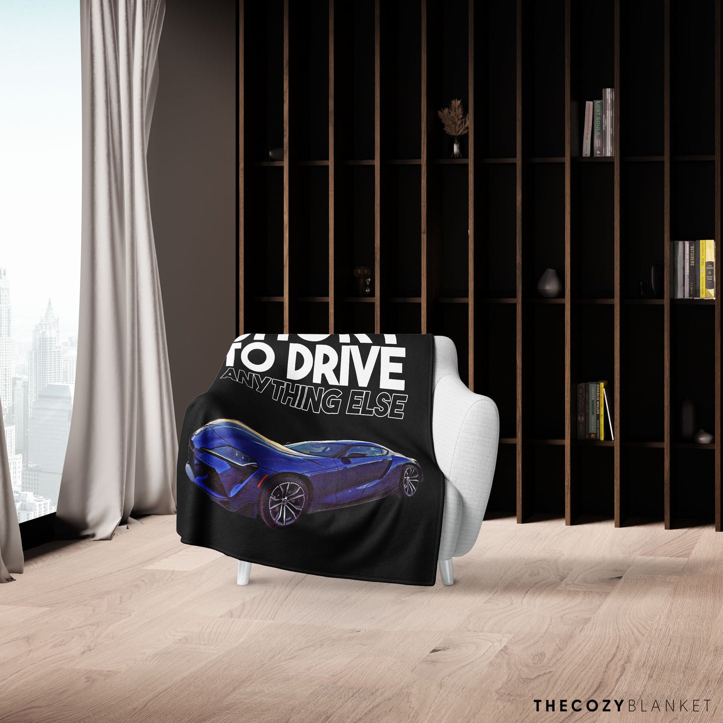 Customized Car Photo Blanket Life Is Too Short to Drive Anything Else